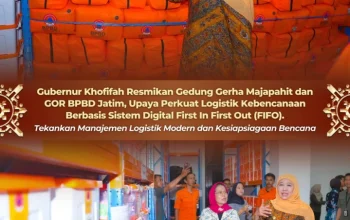 Gubernur Khofifah Tingkatkan Kesiapsiagaan Bencana, BPBD Jatim Kini Miliki Fasilitas Modern