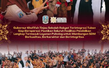 Gubernur Khofifah Apresiasi Fasilitas Lengkap Sekolah Rakyat Terintegrasi Tuban, Siap Lahirkan Generasi Berintegritas