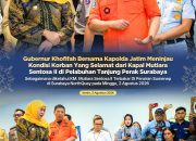 Tinjau Posko di Tanjung Perak, Gubernur Khofifah Pastikan Sinergi Lintas Instansi Percepat Evakuasi Korban KMP Mutiara Sentosa II