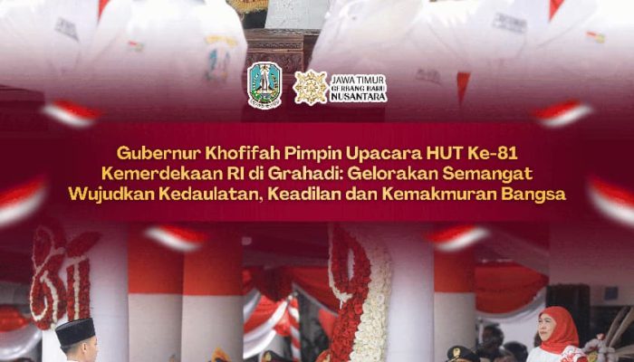 Gubernur Khofifah Ajak Warga Jatim Doakan Korban Bencana di Sejumlah Daerah Saat HUT ke\-81 RI**