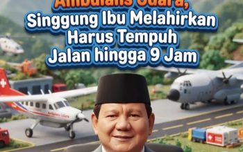 Ambulans Udara dan Dokter Terbang Disiapkan, Prabowo Soroti Kesenjangan Akses Kesehatan
