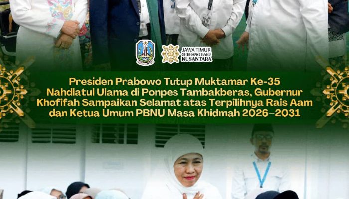 Gubernur Khofifah Dorong NU Perkuat Khidmat Keumatan dan Kebangsaan di Era Kepemimpinan Baru