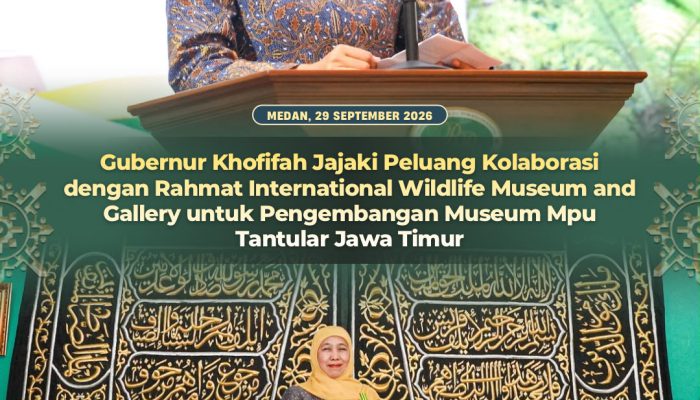 Khofifah Kunjungi Museum Rahmat Shah di Medan, Bahas Pengembangan Koleksi Mpu Tantular