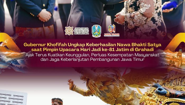 HUT ke-81 Jatim, Khofifah Dorong Penguatan Ekonomi, Pendidikan, dan Pelayanan Publik
