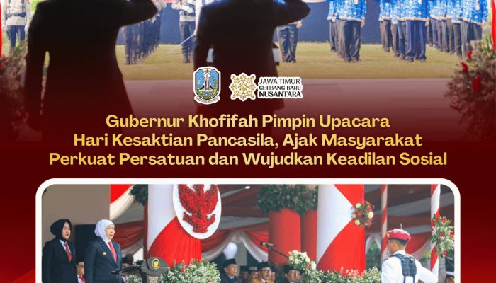 Hari Kesaktian Pancasila 2026, Khofifah Dorong Gotong Royong dan Pelayanan Publik yang Berkeadilan